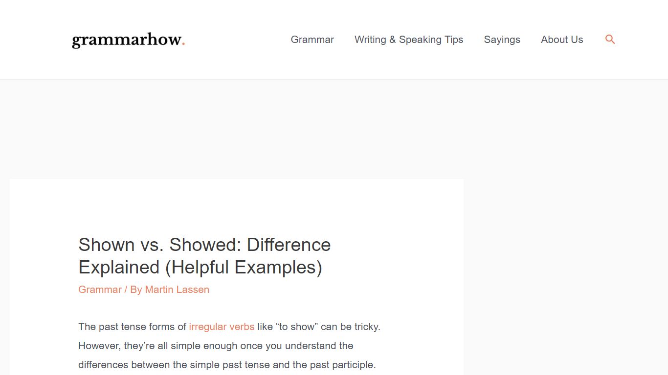 Shown vs. Showed: Difference Explained (Helpful Examples) - Grammarhow